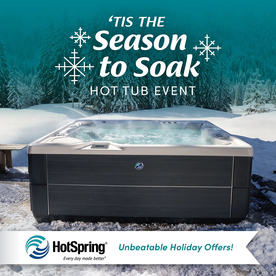 Hot Spring “Tis’ The Season to Soak” Hot Tub Event