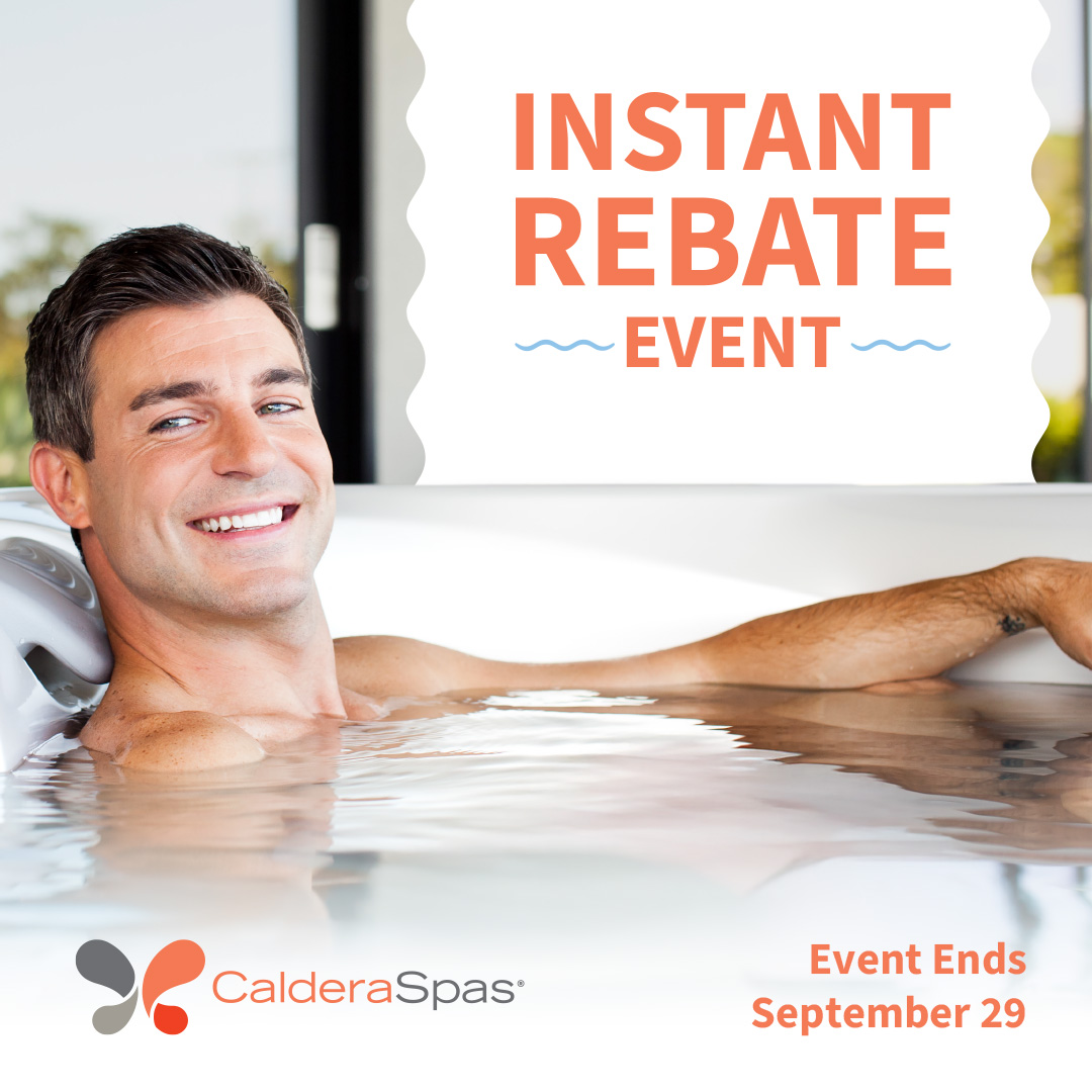 Caldera Spas Instant Rebate Event